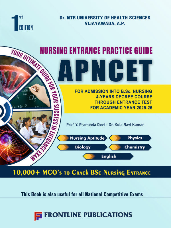 NURSING ENTRANCE PRACTICE GUIDE APNCET | 1st Edition | Prof. Y. Prameela Devi – Dr. Kola Ravi Kumar | FRONTLINE PUBLICATIONS | Nursing Entrance | Prof. Y. Prameela Devi – Dr. Kola