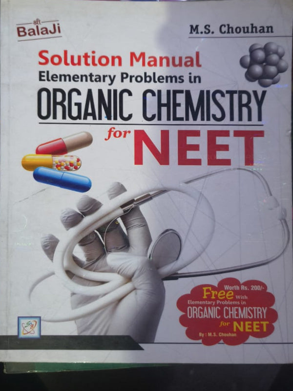 Solution Manual Elementary Problems in Organic Chemistry for NEET | M.S. Chouhan | Shri Balaji | Organic Chemistry | M.S. Chouhan