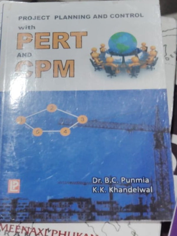 Project Planning and Control with PERT and CPM