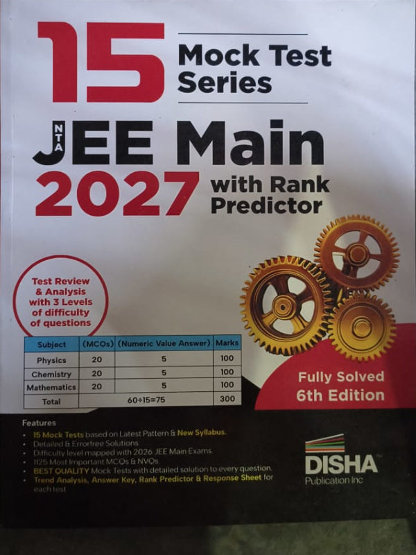 15 Mock Test Series JEE Main 2027 with Rank Predictor | 6th Edition | DISHA Publication Inc | JEE Main 2027 | 6th Edition