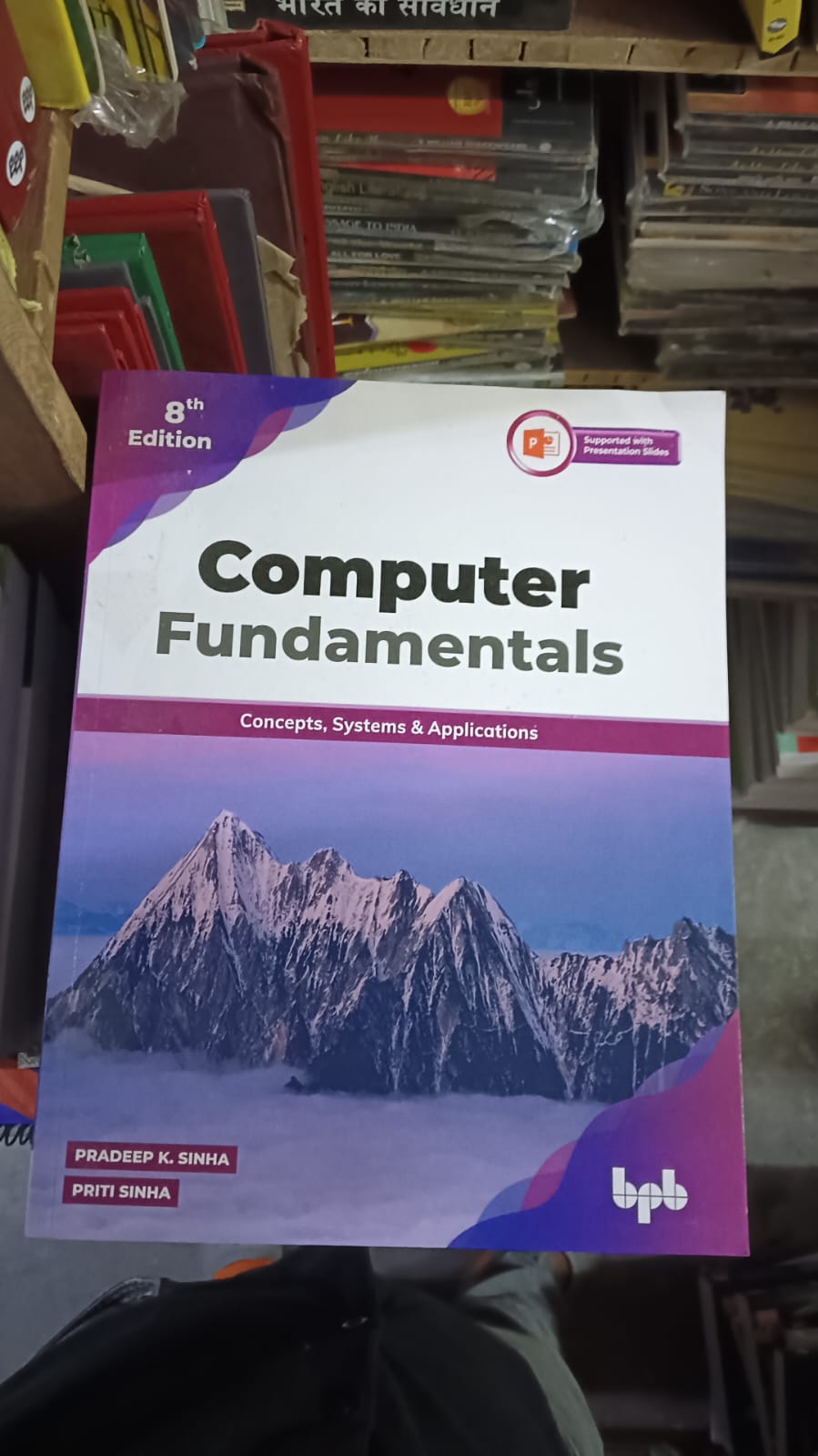 Computer Fundamentals: Concepts, Systems & Applications, 8th Edition