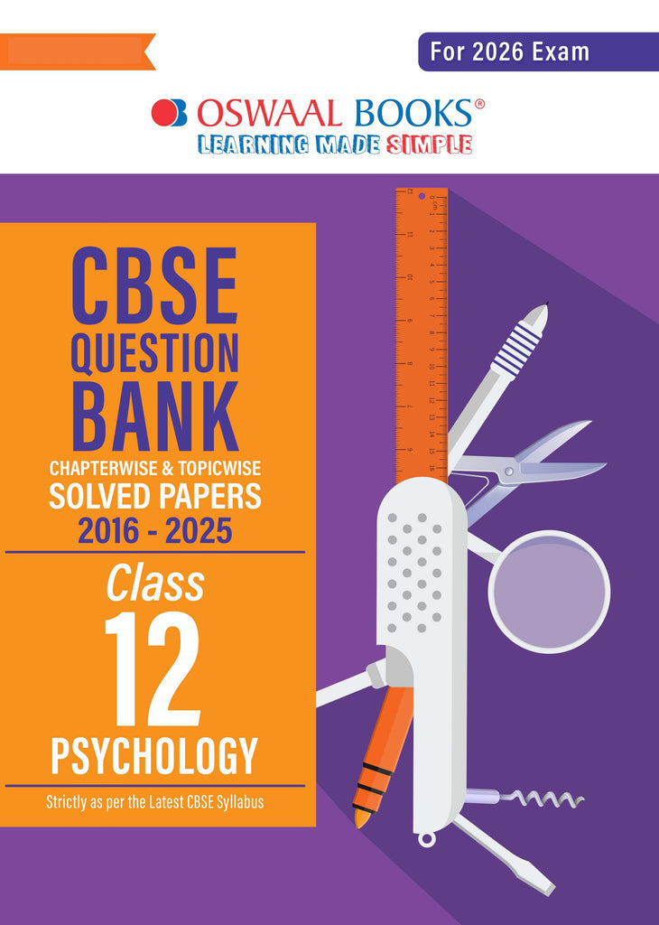 CBSE Question Bank Class 12 , Psychology, Chapterwise And Topicwise Solved Papers For Board Exams 2026| Oswaal