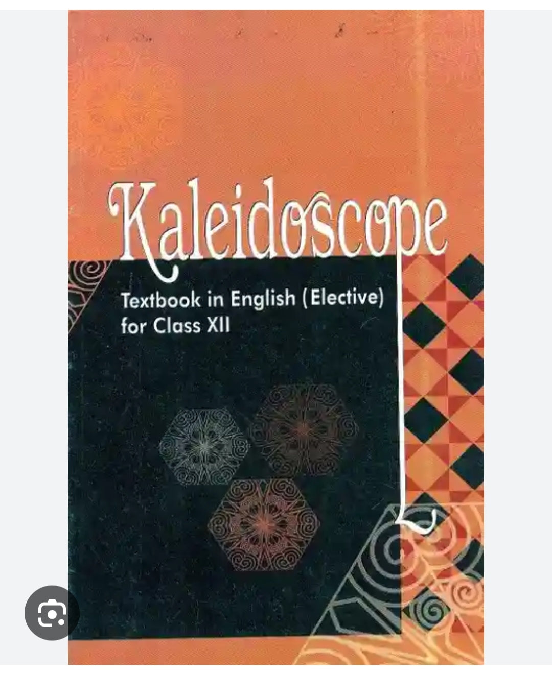 Kaleidoscope - Textbook in English (Elective) for Class XII,(NCERT)