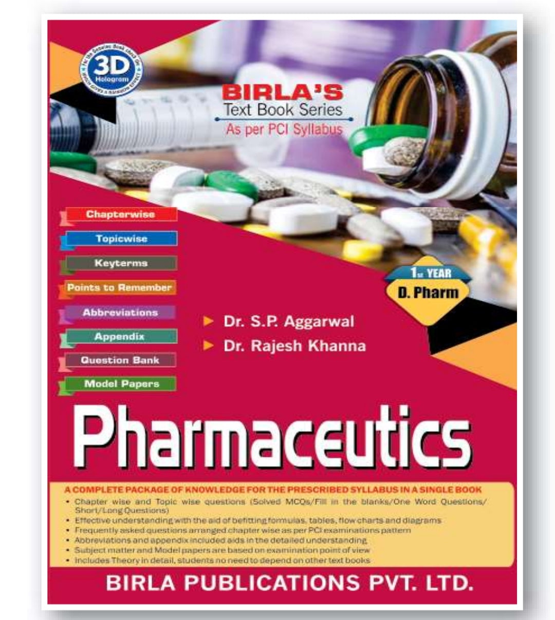 Pharmaceutics | 1st Year /D.Pharm | Dr. S.P. Aggarwal | Dr. Rajesh Khanna | Birla Publications Pvt. Ltd.