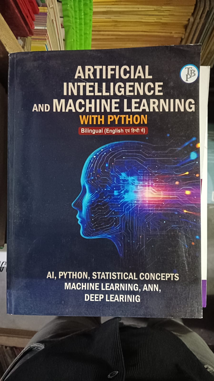 Artificial Intelligence and Machine Learning with Python (Bilingual English/Hindi)