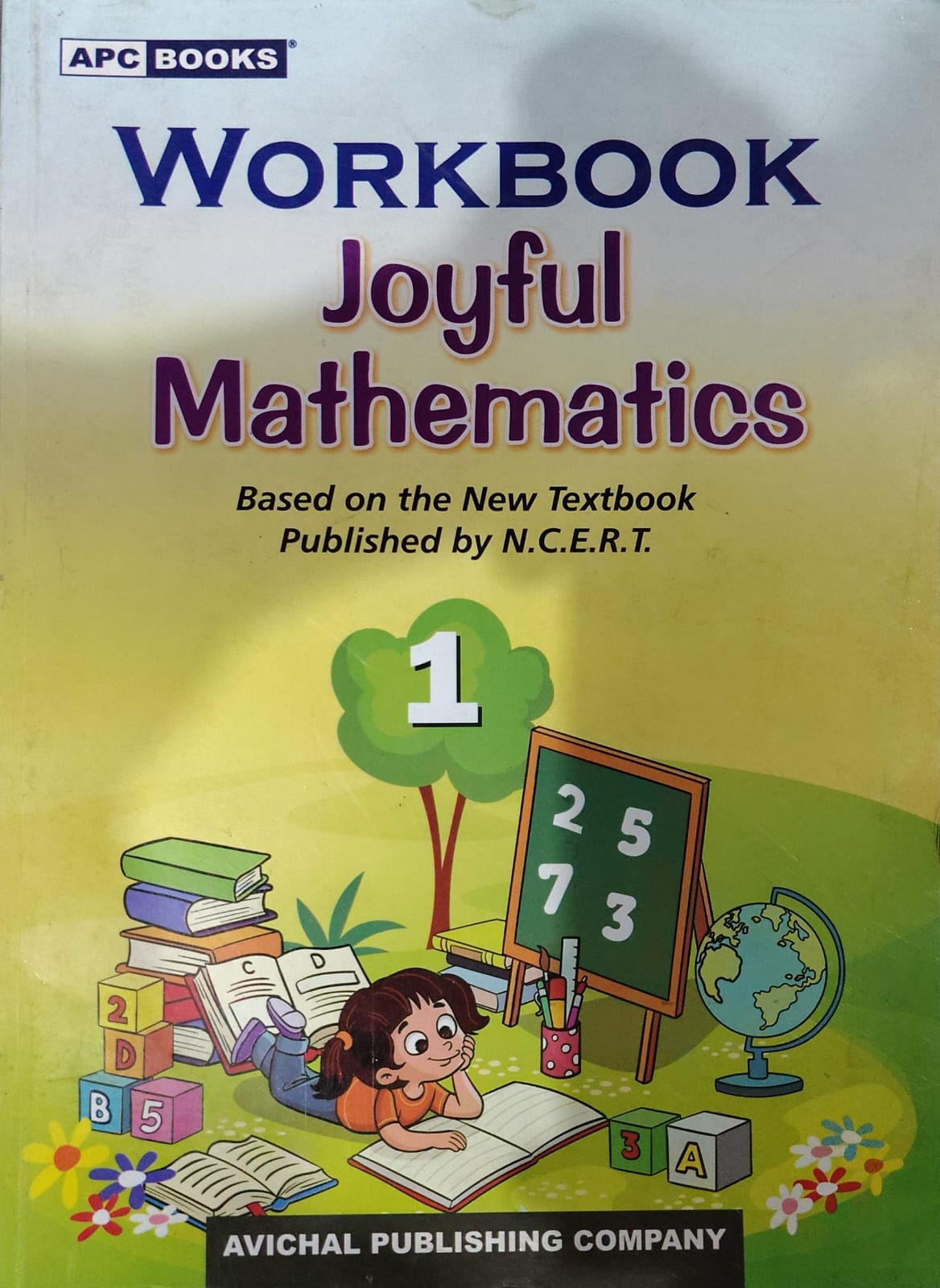 Workbook Joyful Mathematics - Class 1 - Based on New NCERT Textbook - APC Books / Avichal Publishing Company
