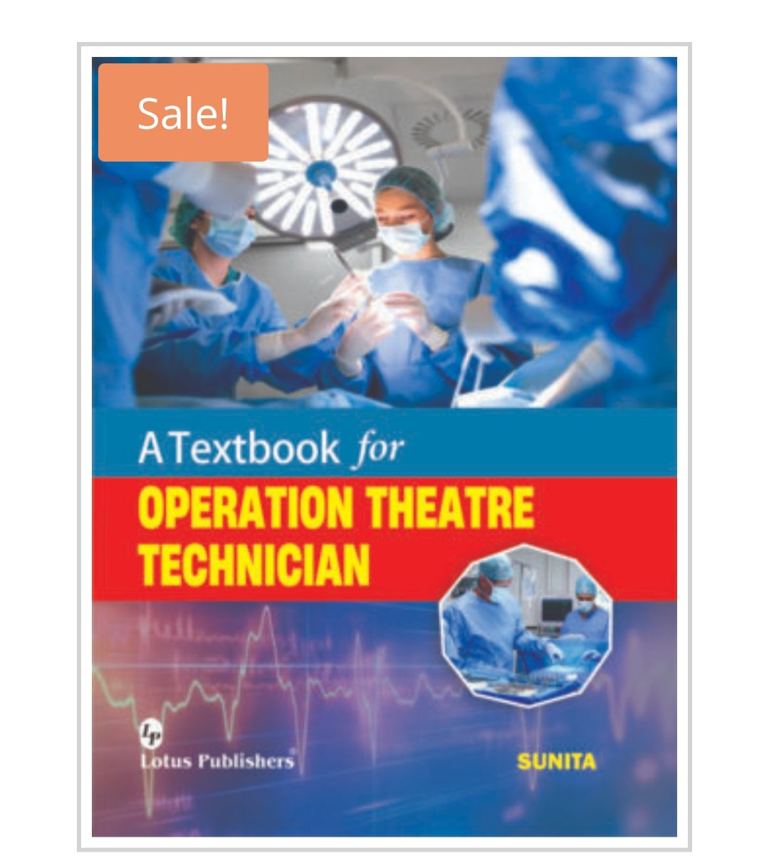 A Textbook for Operation Theatre Technician
Publisher:
Lotus Publishers
Author:
Sunita