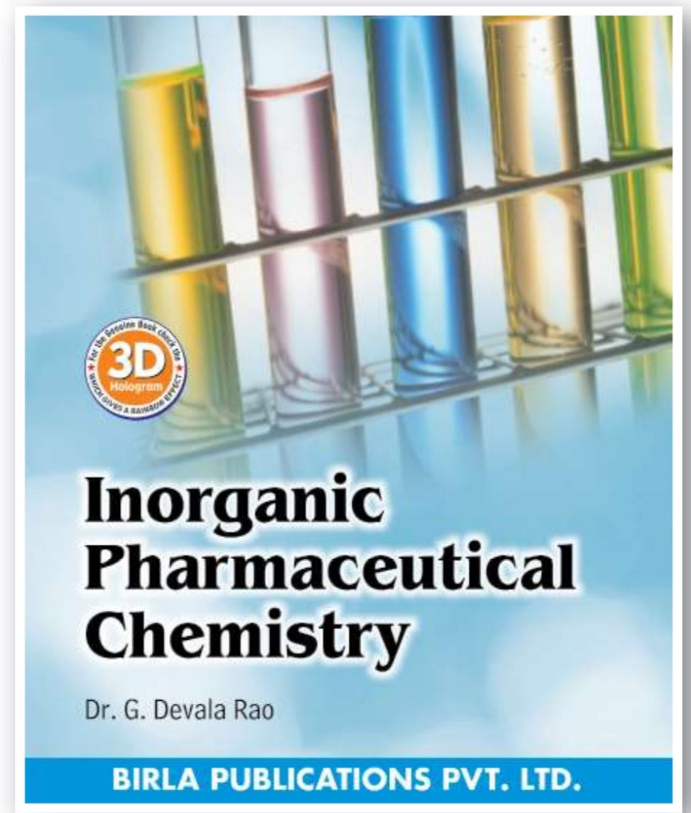 Inorganic Pharmaceutical Chemistry | Dr. G. Devala Rao | Birla Publications Pvt. Ltd.