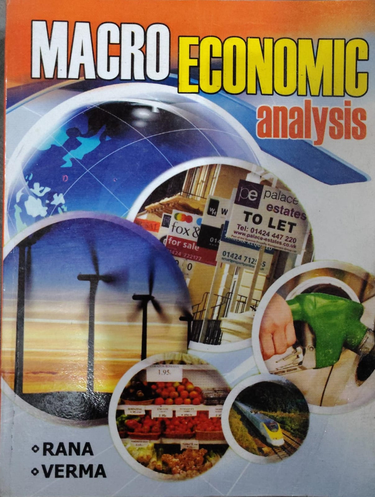 Macro Economic Analysis - By Rana & Verma