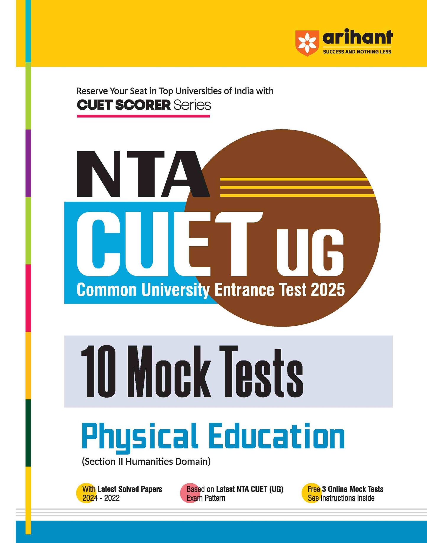 NTA CUET-UG Entrance Exam 2025 - Physical Education - 10 Mock Tests - (Section II Humanities Domain) | English Medium