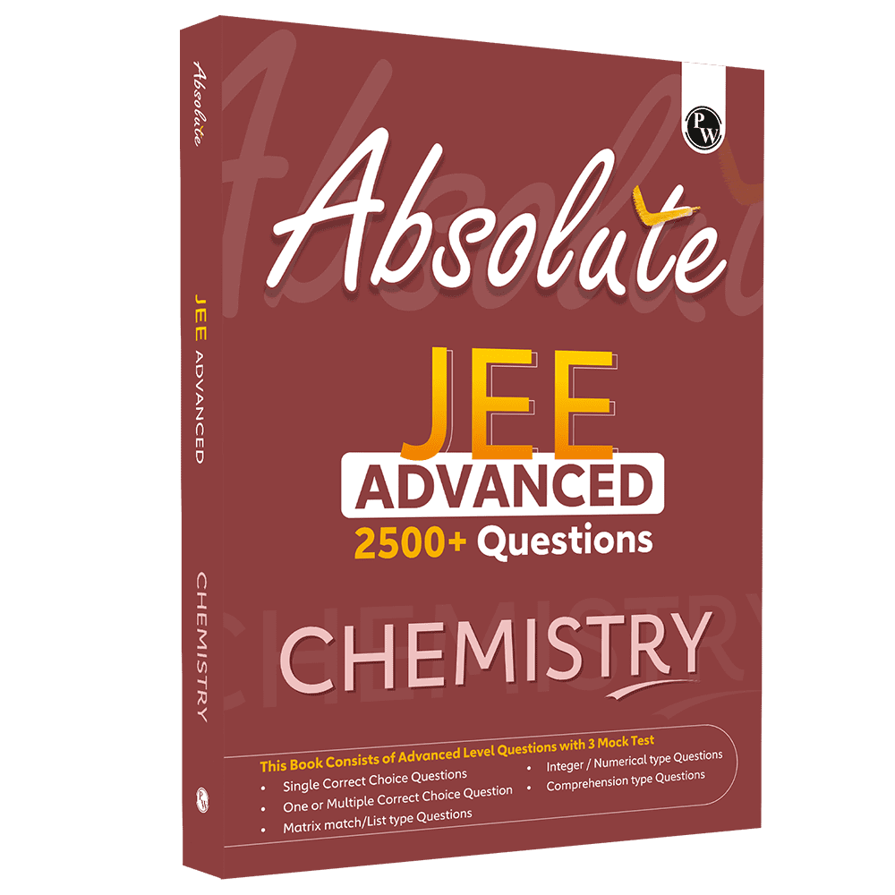 Absolute JEE Advanced Chemistry 2500+ Questions with Formula Sheet Latest Solved Paper and 3 Mock Tests | Covering All JEE Advanced Question Typology
By PW