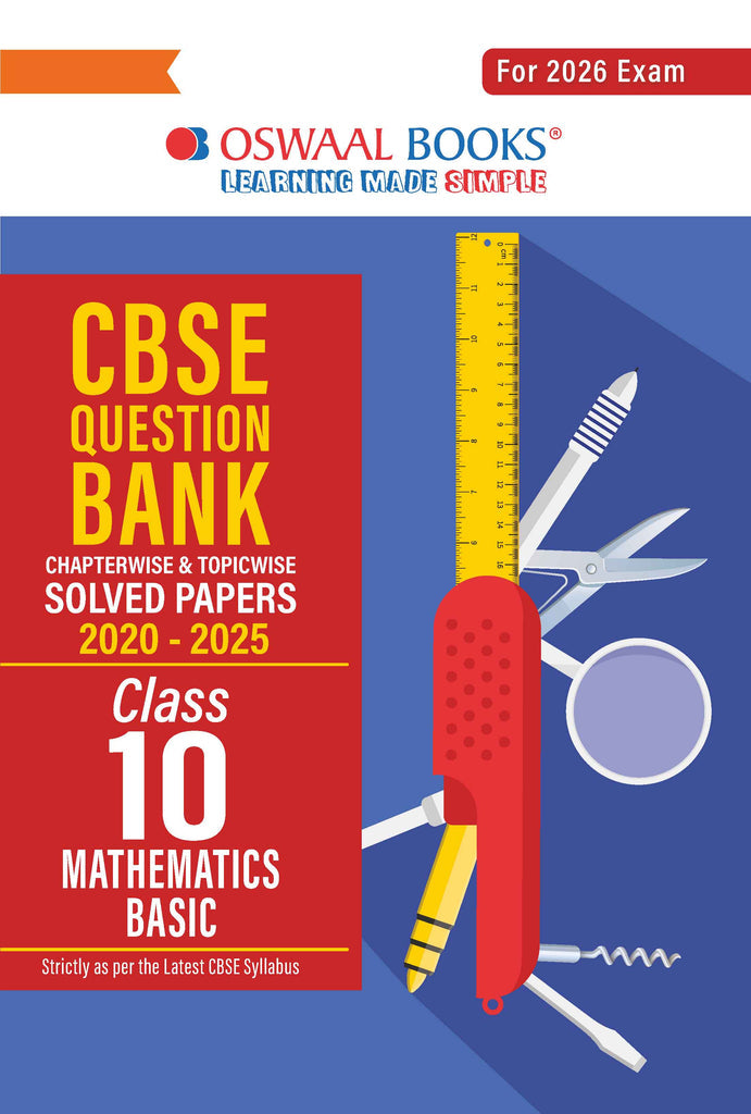 CBSE Question Bank Class 10 Mathematics Basic, Chapterwise And Topicwise Solved Papers For Board Exams 2026| Oswaal