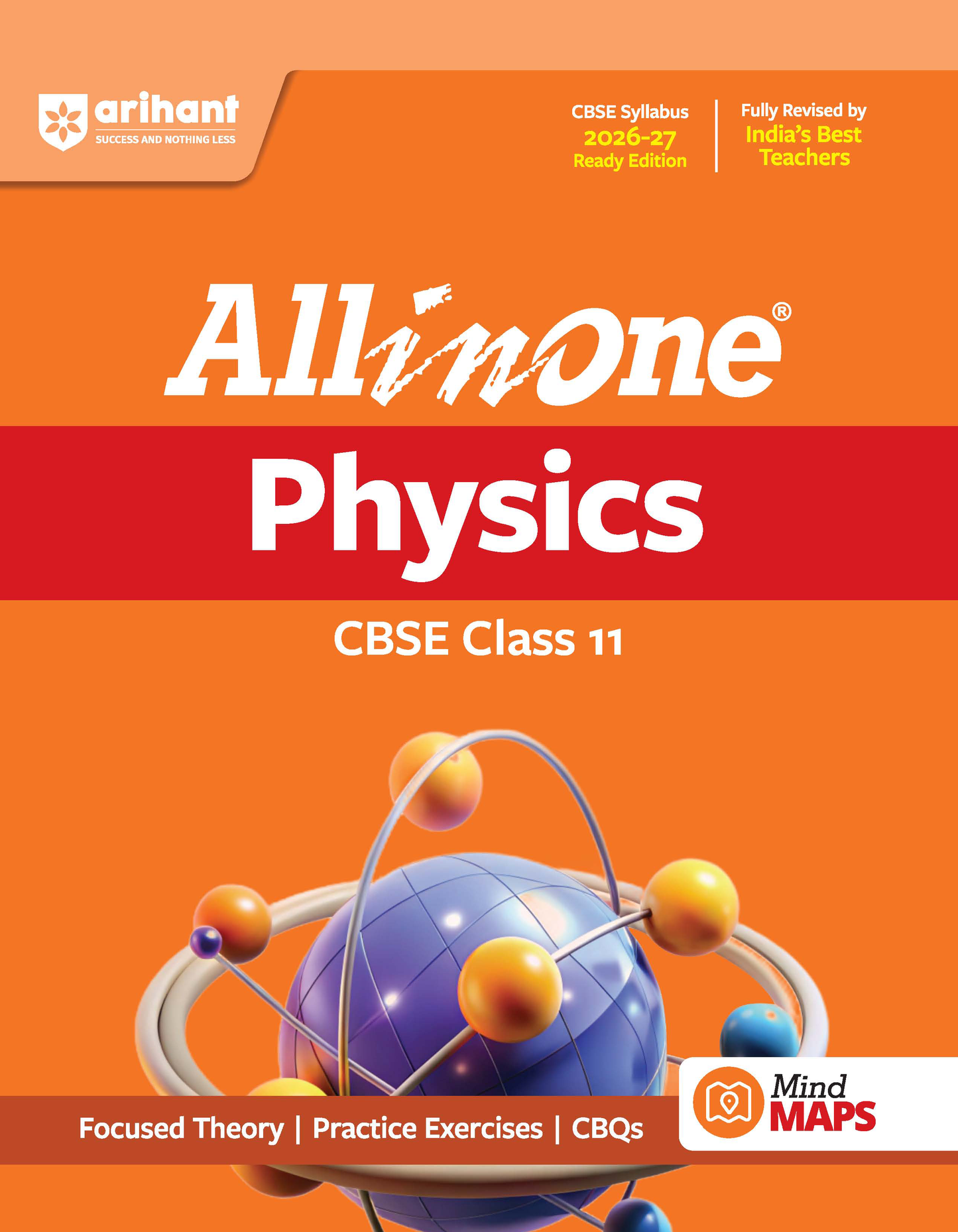 All in One Physics Class 11 for CBSE Exam 2026-27 | NCERT Based Complete Theory, Practice Exercises, CBQs, A-R, Sample Papers & Mind Maps | Revised Edition as per Latest Syllabus(ARIHANT)