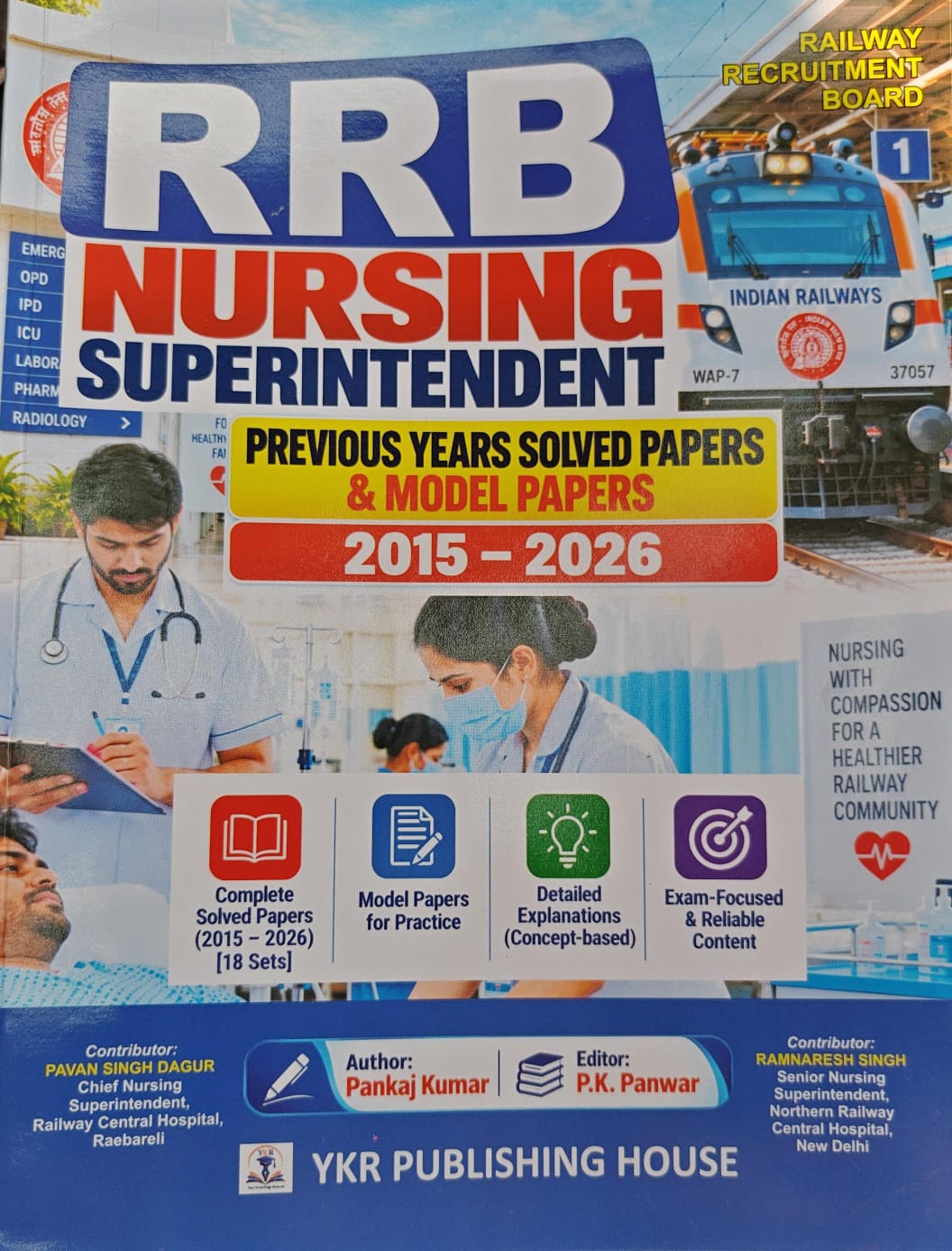 RRB Nursing Superintendent Previous Years Solved Papers & Model Papers (2015–2026) | 18 Solved Sets | Pankaj Kumar | YKR Publishing House