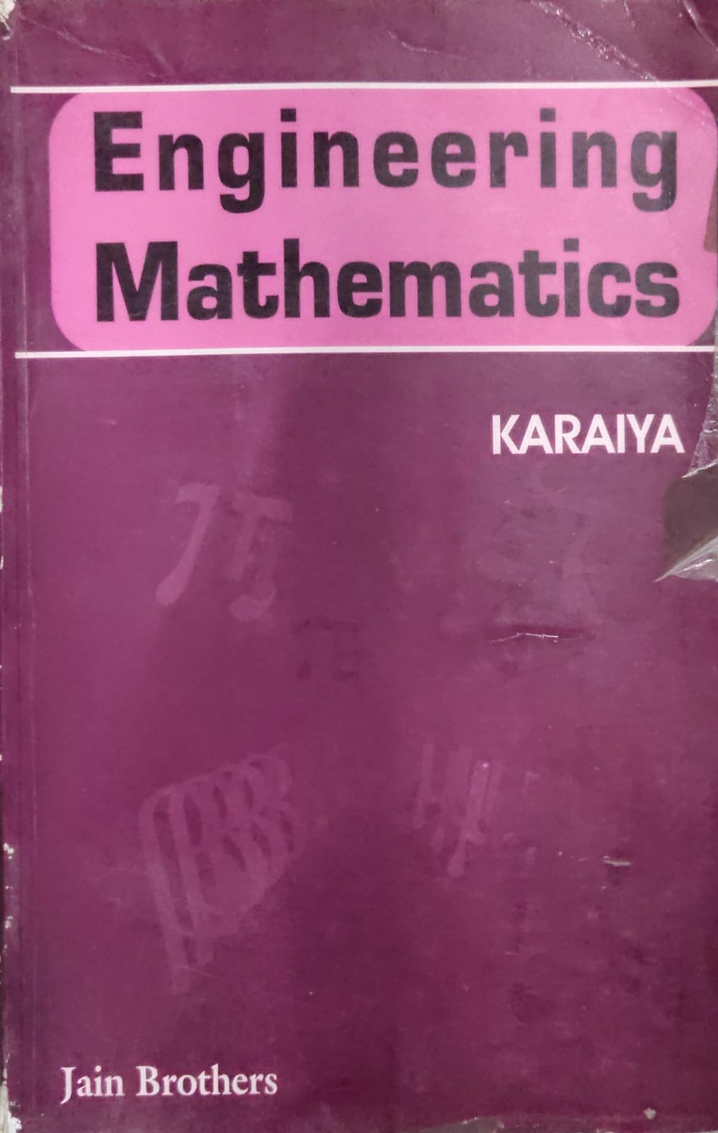 Engineering Mathematics - Karaiya - Jain Brothers