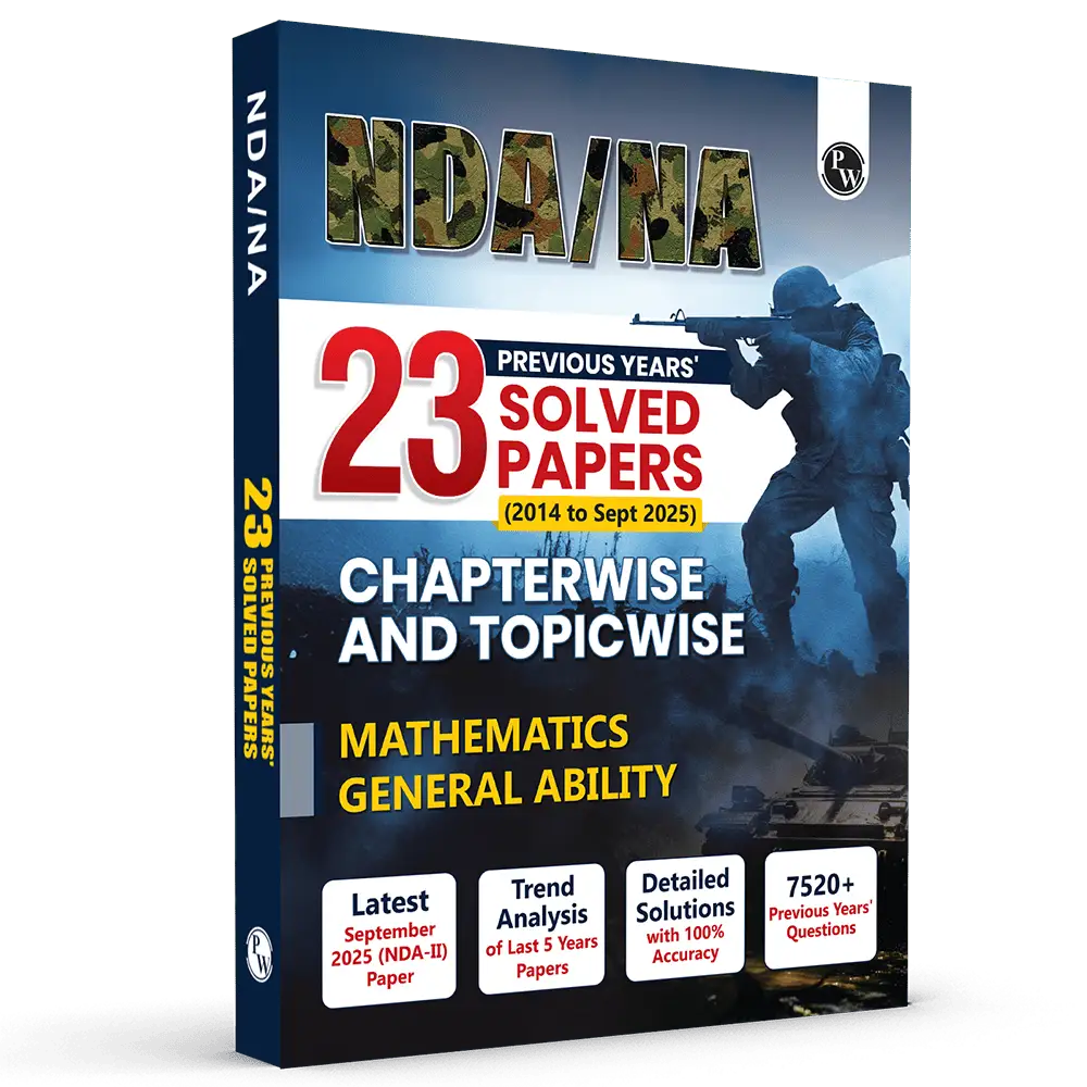 PW NDA/NA National Defence Academy & Naval Academy 23 Previous Years Solved Papers (2014 - Sept 2025) Chapterwise & Topicwise 7500+ PYQs l Maths & General Ability For Exam 2026
By PW