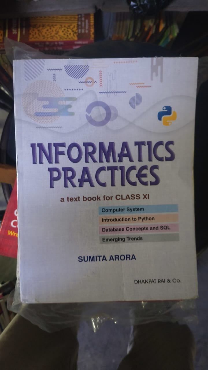 Informatics Practices - Class XI