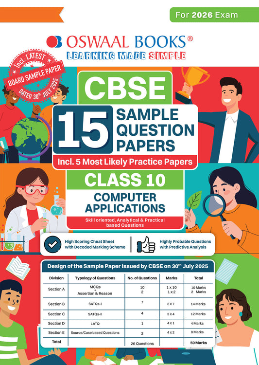 CBSE 15 Sample Question Papers Class 10 Computer Applications for 2026 Board Exam (As per CBSE Sample Question Paper issued on 30 July 2025), recommended by 2025 CBSE Toppers with Chapter wise Highly Probable Question