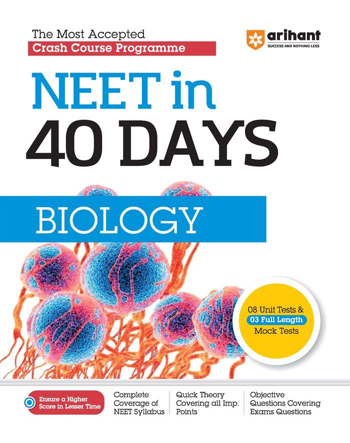 NEET in 40 Days Biology | The Most Accepted Crash Course Programme | Arihant