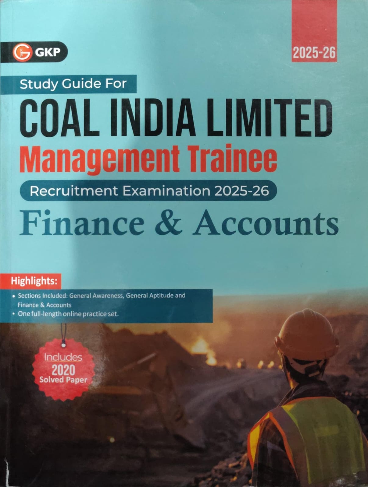 GKP Study Guide For Coal India Limited Management Trainee - Finance & Accounts - Recruitment Examination 2025-26 - With 2020 Solved Paper & One Full-Length Online Practice Set
