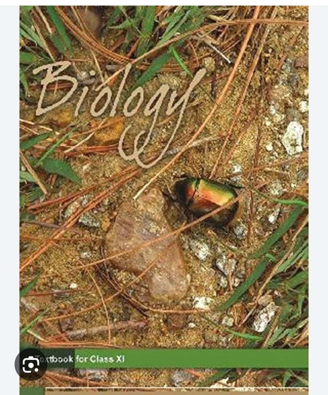 Biology - Textbook for Class XI(NCERT)