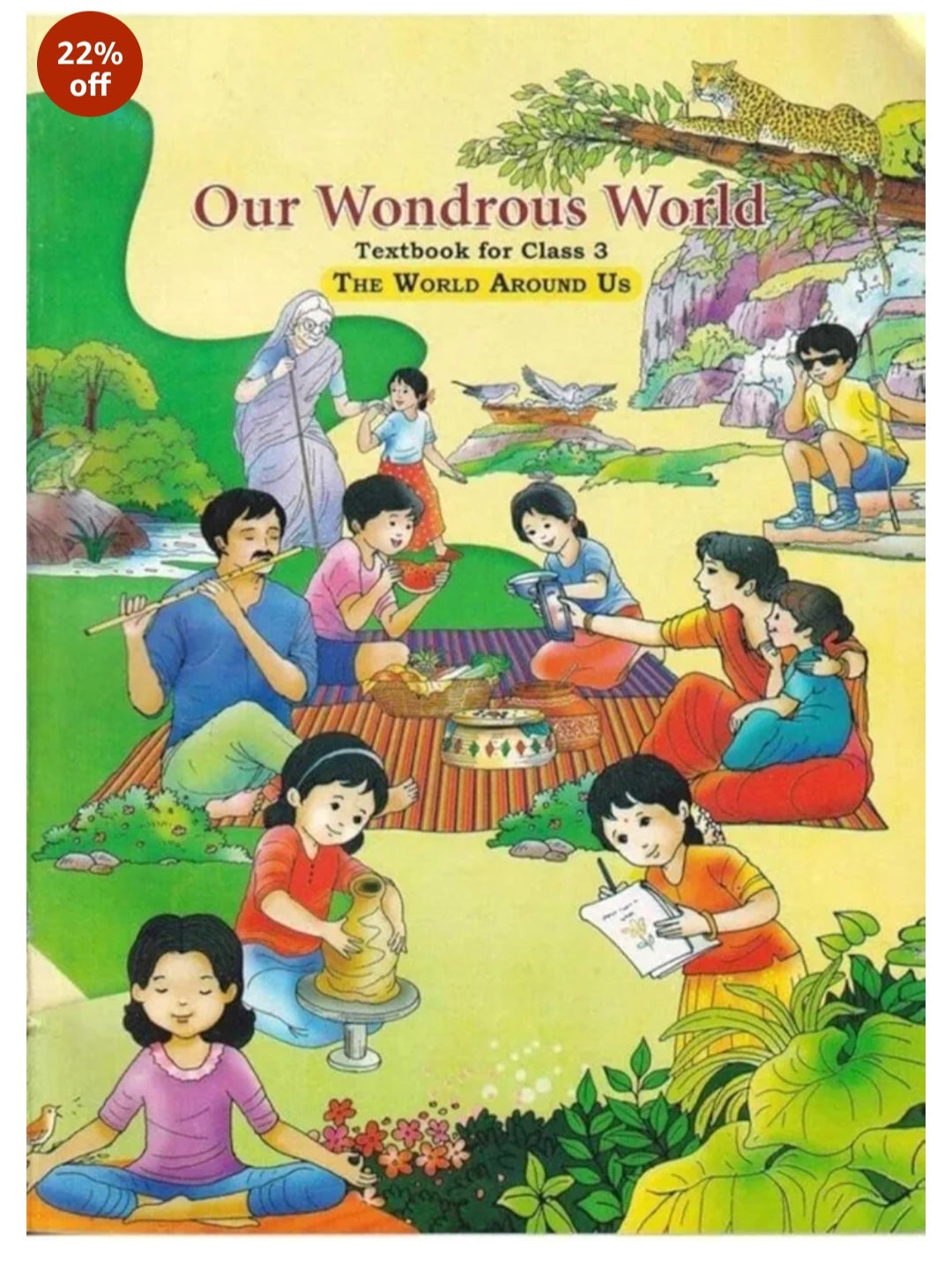 Our Wondrous World - Textbook for Class 3 - The World Around Us