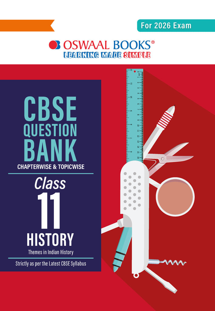 CBSE Question Bank Class 11 History, Chapterwise And Topicwise Solved Papers For 2026 Exams| Oswaal
