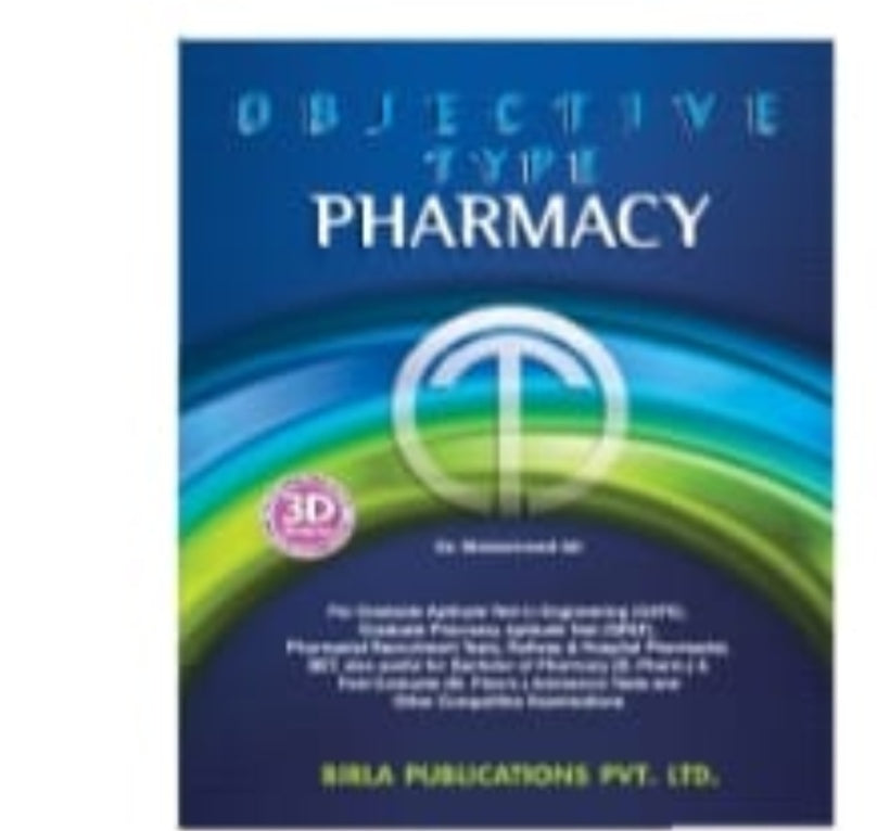 Objective Type Pharmacy | Dr. Mohammad Ali | Birla Publications Pvt. Ltd. | 3D Edition