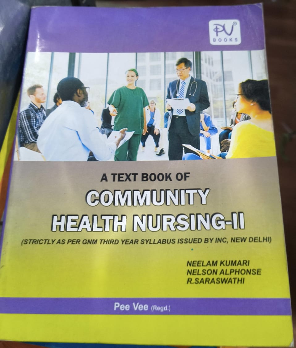 A Text Book of Community Health Nursing-II