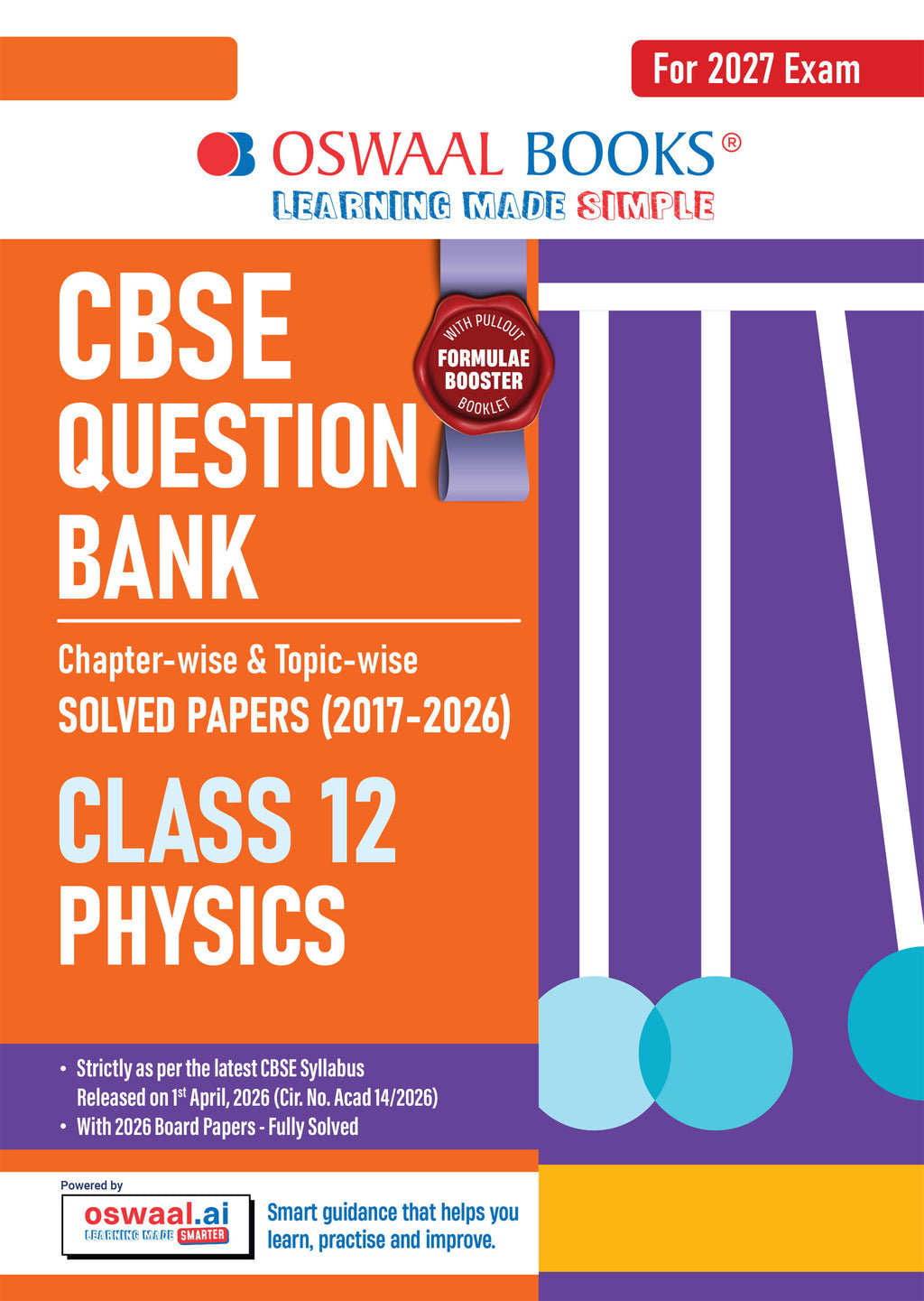 CBSE Class 12 Physics Question Bank | Chapter & Topic-wise Solved Papers (2017–2026) | Based on Latest Syllabus (April 2026) | Includes 2026 Papers | | For 2027 Exam| Oswaal