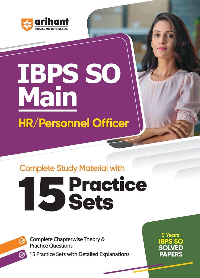 IBPS SO Main HR/Personal Officer | Complete Study Material with 15 Practice Sets | English Medium| Arihant