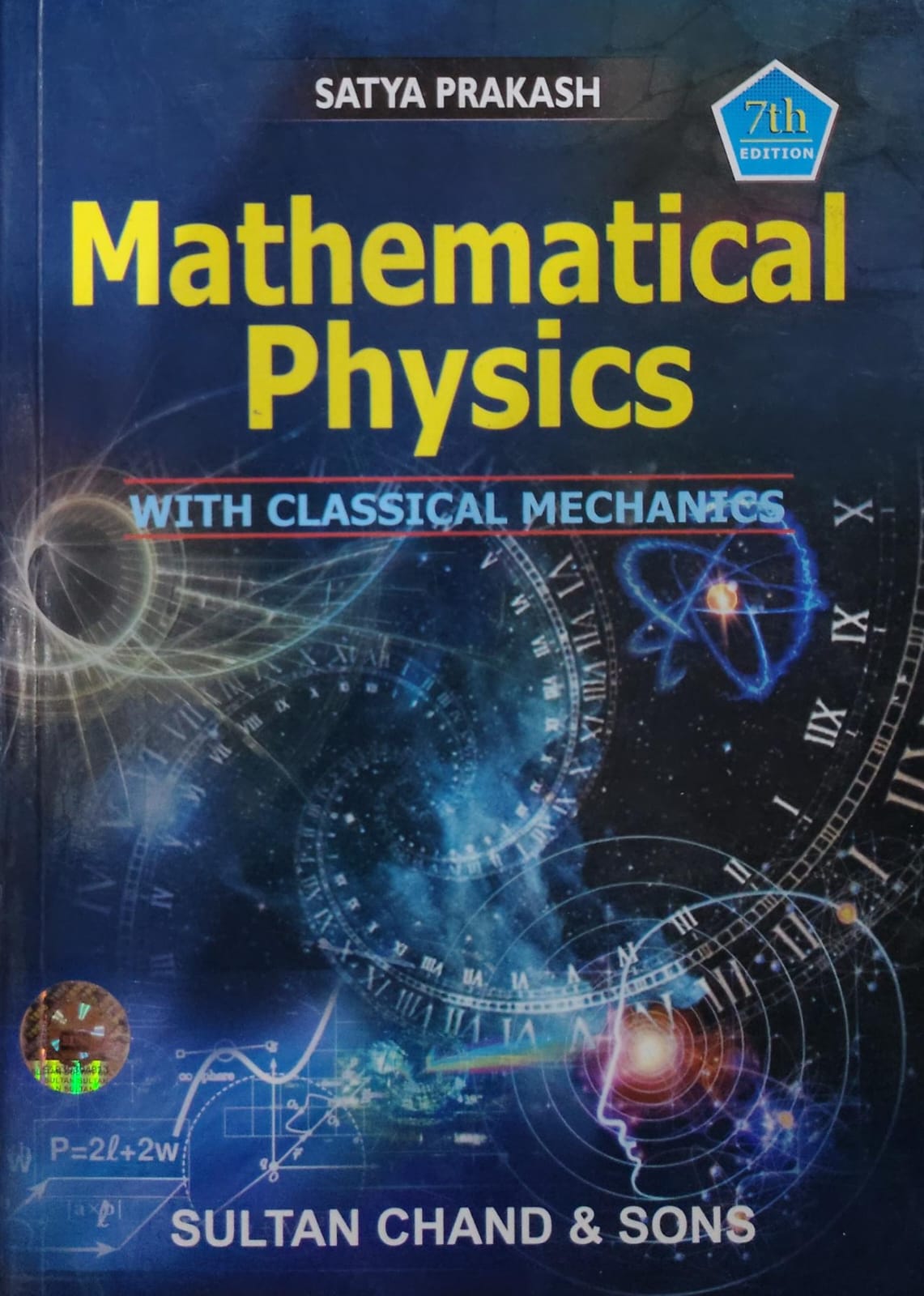 Mathematical Physics With Classical Mechanics - 7th Edition - Satya Prakash - Sultan Chand & Sons