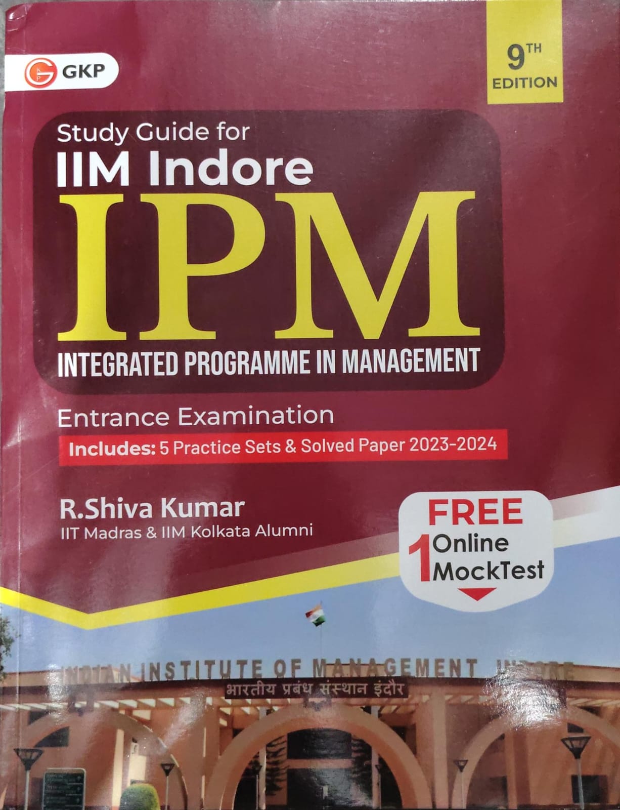 Study Guide for IIM Indore IPM Entrance Examination 9th Edition - GKP - By R. Shiva Kumar