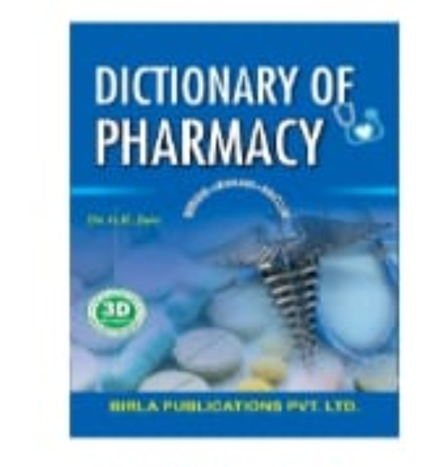 Dictionary of Pharmacy (English-Hindi-English) | Dr. H.K. Jain | Birla Publications Pvt. Ltd. | 3D Edition