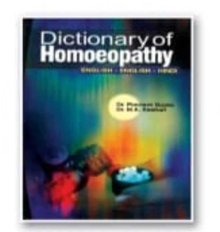 Dictionary of Homoeopathy | English-English-Hindi | Dr. Pranjal Gupta & Dr. M.K. Rastogi