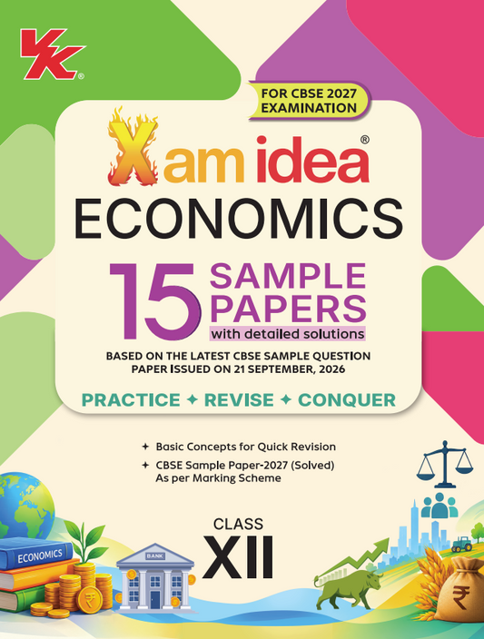 Xam idea Economics 15 Sample Papers Class XII (CBSE 2027 Examination)