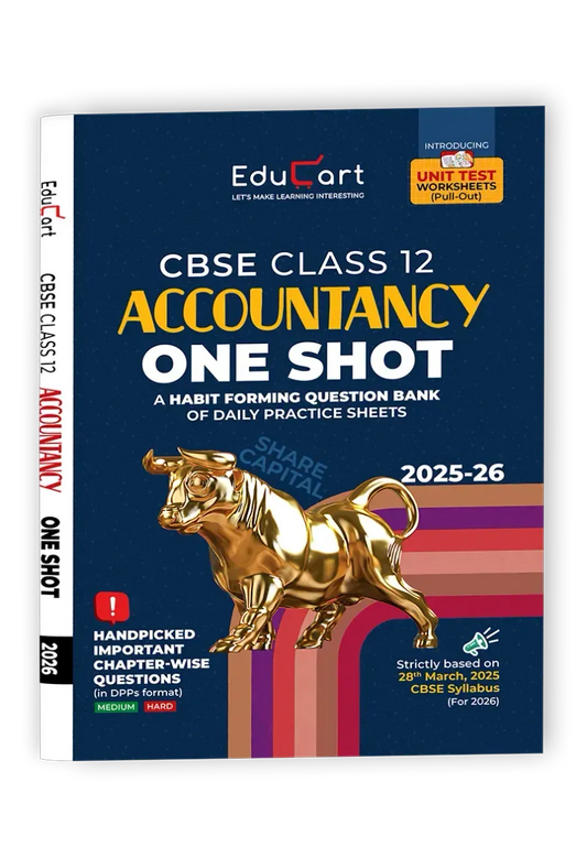 Educart CBSE Class 12 ACCOUNTANCY One Shot Question Bank 2026 (Includes for 2025- 26 exam)
