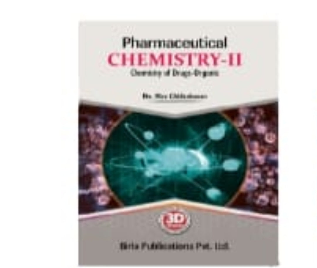 Pharmaceutical Chemistry-II | Chemistry of Drugs-Organic | Dr. Nira Chhikara | Birla Publications Pvt. Ltd. | 3D Edition