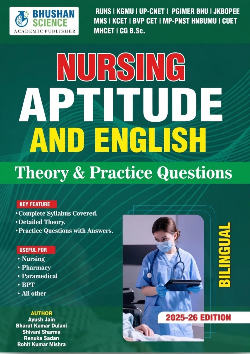 Bhushan Science Nursing Aptitude and English Theory & Practice Questions |Book Bilingual (2025-26 )Edition For RUHS, KGMU, UP-CNET, PGIMER, JKBOPPE, MNS, KCET, BVP CET, MP-PNST, CUET, MHCET, CG BSc Nursing Entrance Exams