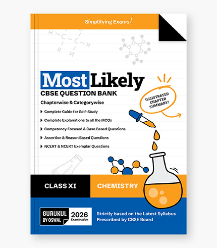 Chemistry Most Likely CBSE Question Bank
Class 11 Exam 2026|| Oswal gurukul