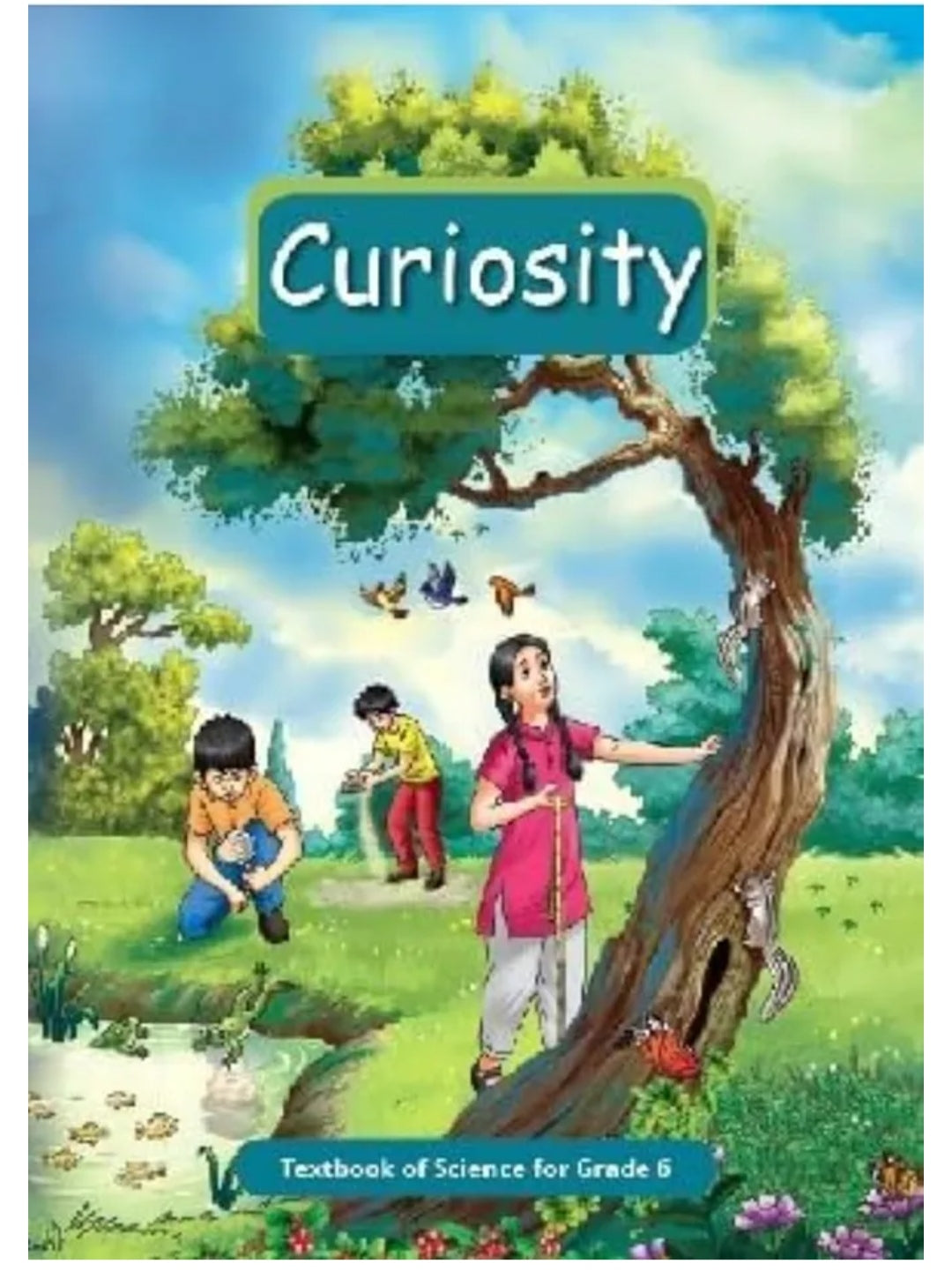 Curiosity - Textbook of Science for Grade 6(NCERT)