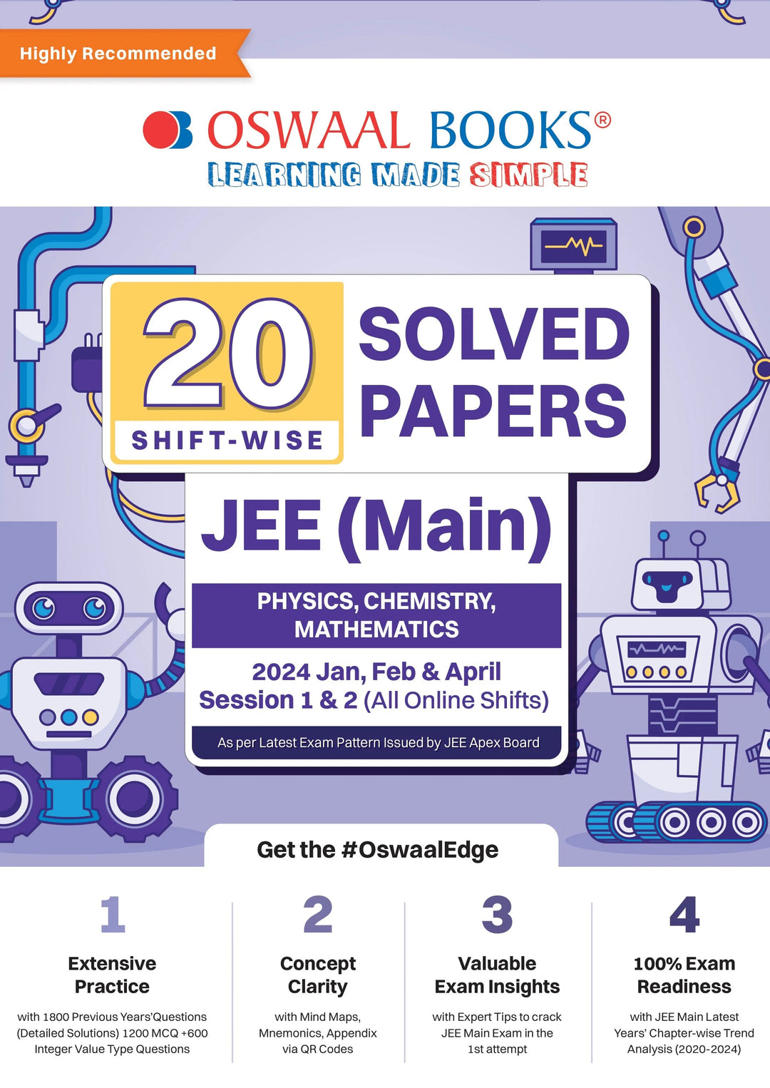 JEE (Main) 20 Shift-wise Solved Papers 2024 | January, February & April Session 1 & 2 (All Online Shifts) | Physics, Chemistry & Mathematics | For Latest Exam