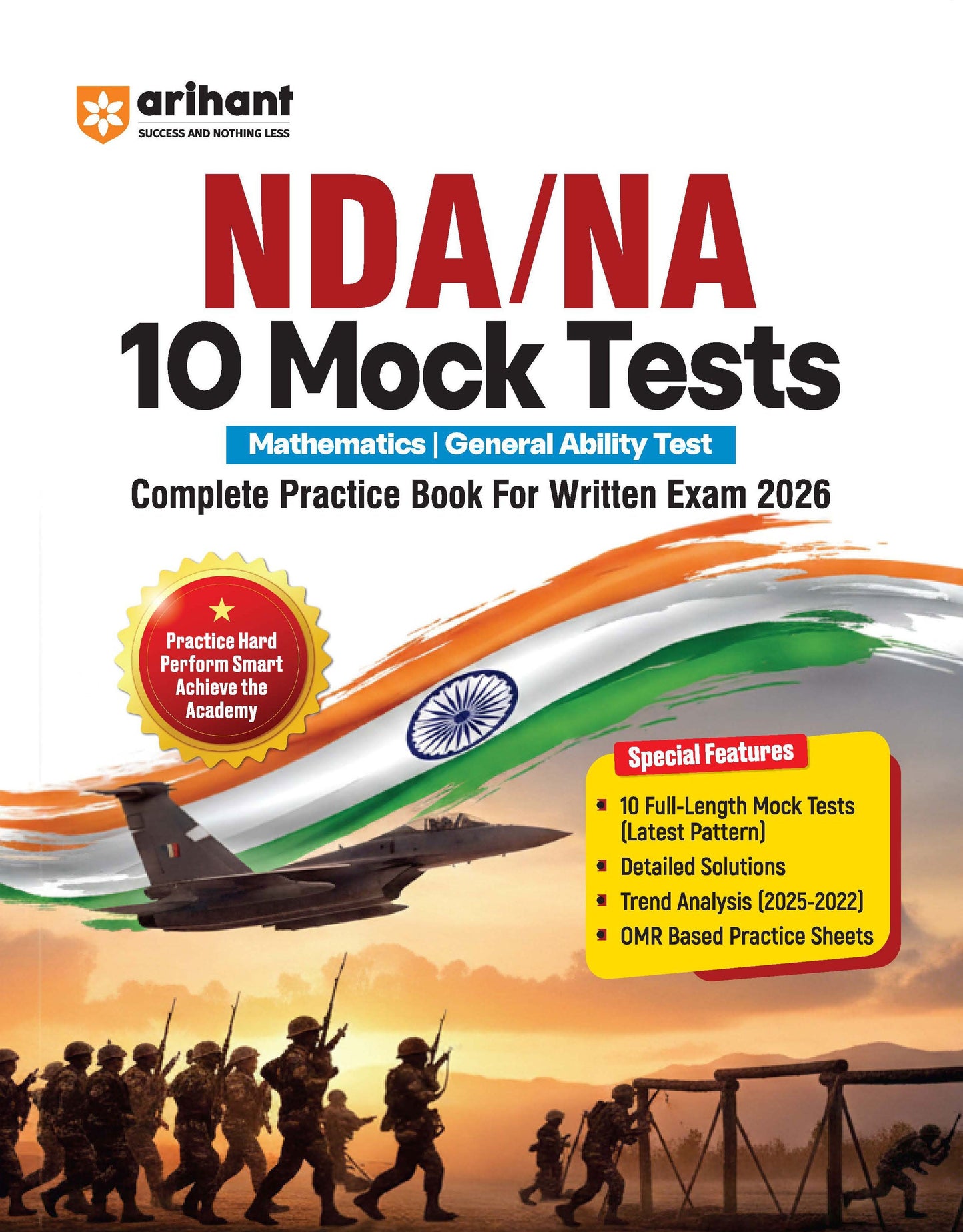 UPSC NDA/NA 2026 – 10 Mock Tests | Complete Practice Book for Mathematics, General Ability Test (GAT) | Latest Pattern, Detailed Solutions, Trend Analysis (2025–2022) & OMR Sheets
