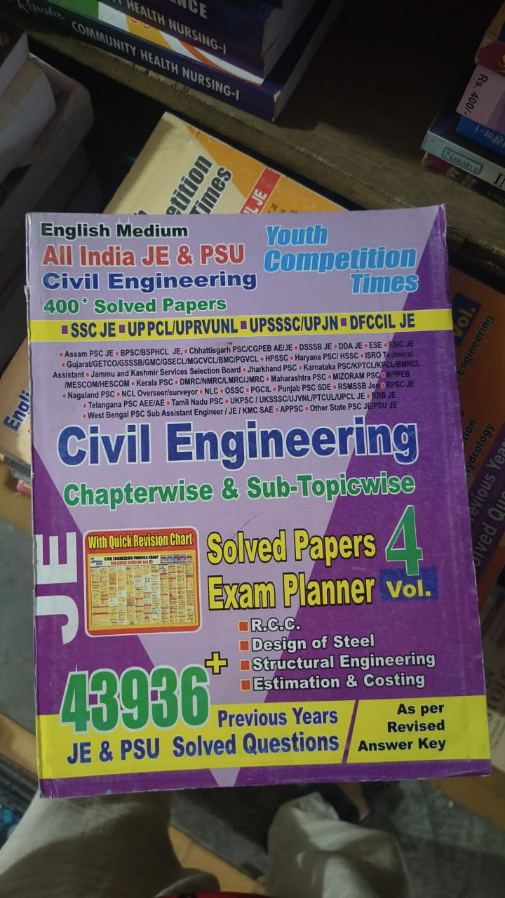 Civil Engineering Chapterwise & Sub-Topicwise Solved Papers Exam Planner (JE) Vol. 4