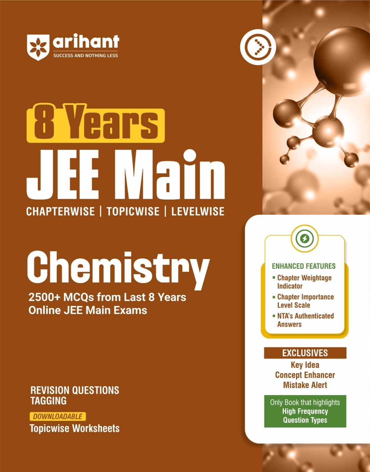 `Arihant 8 Years JEE Main Chemistry Chapterwise Topicwise Levelwise | 2500+ MCQs from Online Exams | NTA Authenticated Answers`