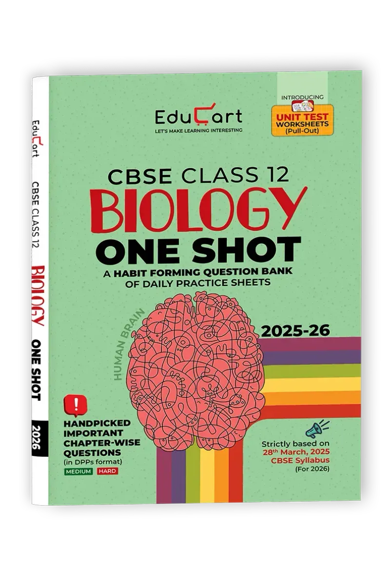 Educart CBSE Class 12 BIOLOGY One Shot Question Bank 2026 (Includes for 2025- 26 exam)