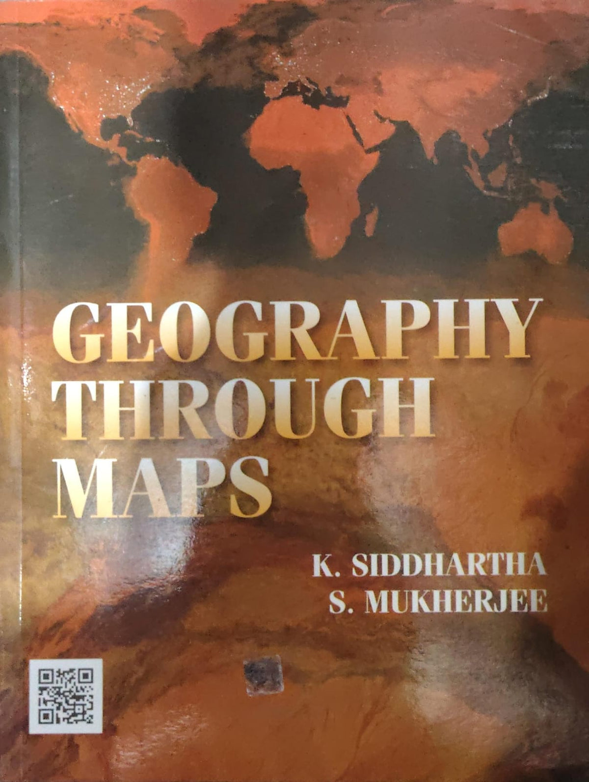 Geography Through Maps - K. Siddhartha, S. Mukherjee