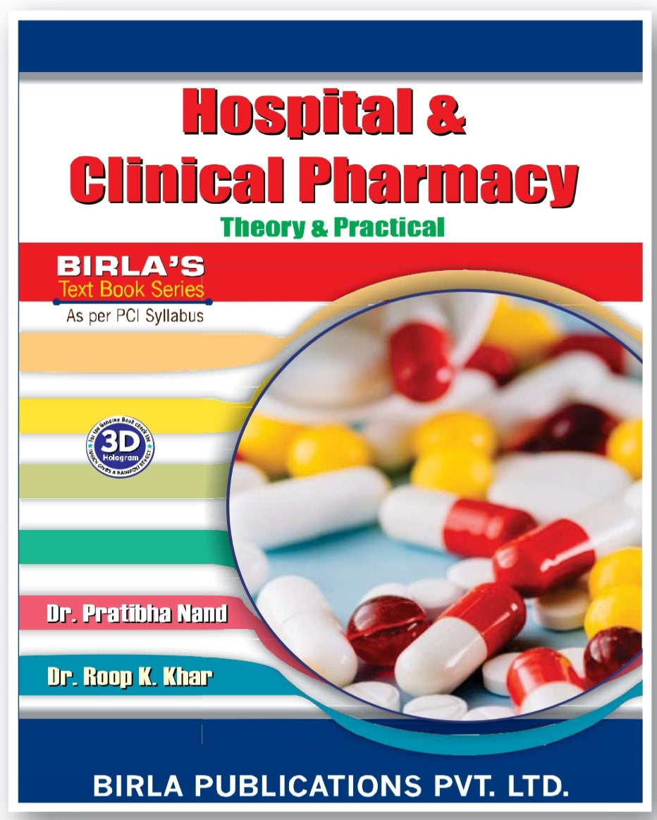Hospital & Clinical Pharmacy Theory & Practical | Dr. Pratibha Nand & Dr. Roop K. Khar | Birla Publications Pvt. Ltd.