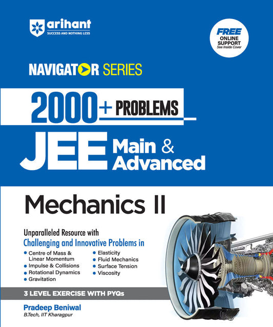JEE NAVIGATOR 2000+ Problems Mechanics II for JEE Main & Advanced 2026 |Arihant