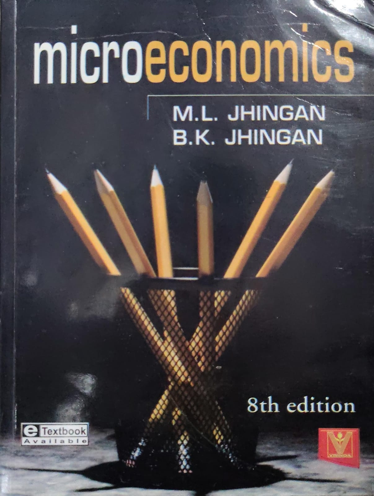 Microeconomics - M.L. Jhingan & B.K. Jhingan - 8th Edition - Vrinda Publications